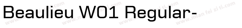 Beaulieu W01 Regular字体转换